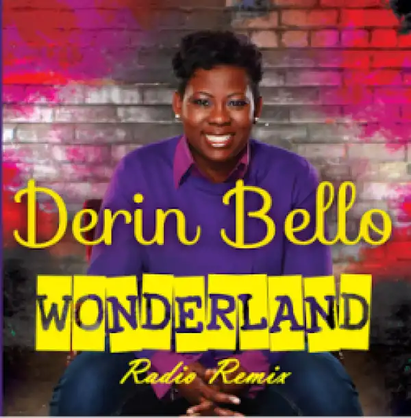 Derin Bello - Wonderful [Remix]